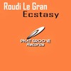 Ecstasy - Roudi Le Gran