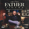 Father Figure Ft Reason, Kid X & Gemini Major (Explicit) - Dj Kaygo&Gemini Major&Reason&Kid X