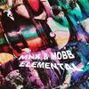 Elemental - M'nk&Mobb