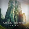 Can You (Extended Mix) - Abel Romez