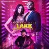 Lakk - Farhad GIll&Deep Jandu&MC JD