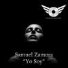 Yo Soy (Micfreak Remix) - Samuel Zamora&Micfreak