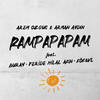 Rampapapam - Arem Ozguc&Arman Aydin&Buray&Feride Hilal Akın&KÖK$VL