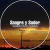 Sangre y Sudor - Soeek&Dobek