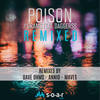 Poison (Maves Remix) - 7 Grams&Daggerss&Maves