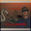 Still a Vampire - Flamingos