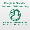 See You (Original Mix) - Fergie & Sadrian