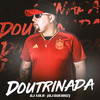 DOUTRINADA (Explicit) - DJ Xola&Dj Queiroz