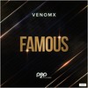 Famous - VenomX