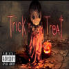 Tricc R Treat (Explicit) - 2ouff4ideJay&Quann2x