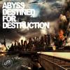 I Believe (Original Mix) - Abyss