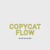 Copycat Flow (Explicit) - Gohanxds