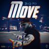 Move (Explicit) - Big Po