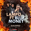 Galopeo - Lampo&Blue Money