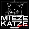 Miezekatze (Drum Dad & Bass Boy Remix) - Coverrun&woofa kid&Yellow Is The New White&Drum Dad & Bass Boy