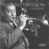 Jazz Me Blues - Wild Bill Davison