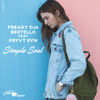 Simple Soul (Original Mix) - Freaky DJs&Bertello&PRYVT RYN