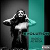 Evolution (Explicit) - Ao Mega&Radio