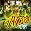 Ando (Remix) - Maicol y Manuel&Jowell & Randy&Secreto 