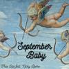 September Baby (feat. Nicky Libero) (Explicit) - True&Nicky Libero