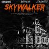 Skywalker (Explicit) - SXSS&JOVEM&fuking