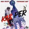 Kasper (feat. 2000Baby) (Explicit) - Nana philthy&2000Baby