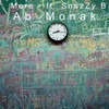 More (Explicit) - Ab_Monak&Snazzy B