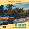 On The Road (Explicit) - Junior De Rocka&Emtee&Golden Black&Dann&Labron