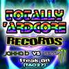 Freak On (Hardcore Mix) - Jakka B&MC Messiah