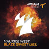 Blaze (Sweet Lies) (Extended Mix) - Maurice West