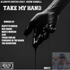 TAKE MY HAND (Yosak Ghelan Remix) - Alberto Costas&DREW EDGHILL&Yosak Ghelan