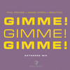 Gimme! Gimme! Gimme! (Extended Mix) - Phil Praise&Marc Korn&Semitoo