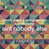 Ain't Nobody Else (Extended Mix) - Sammy Porter&George Mensah&Charlotte