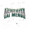 Acredita, Vai Menor - MC Kaioken&MC Paiva