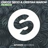 Remata(Chicco Secci Tribe Mix) - Chicco Secci&Cristian Marchi