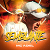 Semblante - Mc Adiel&DJ Saulinho