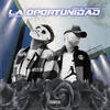 La Oportunidad (feat. Bein El Guerrero) (Explicit) - Misterio&Bein El Guerrero