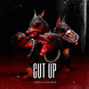 Cut Up (Explicit) - Suave 1K&YSN $uave