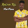 Vhai Vhone - Racha Kill&Cassper Nyovest