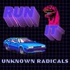 Run It (Explicit) - Unknown Radicals