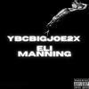 ELI MANNING (Explicit) - YBCBIGJOE2X