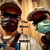 The Most! (Explicit) - M8REBEL&Max Mendez&heathe stone