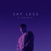 Say Less(feat. pre kai ro) - Chaitha&pre kai ro