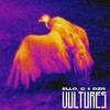 VULTURES (Explicit) - Ello. C&DZR