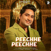 Peechhe Peechhe - Harjeet Deewana&Nonu Rana