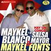 Hay Un Congo - Maykel Blanco Y Su Salsa Mayor&Maykel Fonts