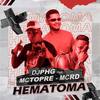 Hematoma (Explicit) - Mc Topre&DJ PHG