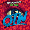 The Kids (Original Mix) - Tom Enzy&Trifo