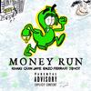 MONEY RUN(feat. Khaki, Quin Jaye & Enzo Ferrari) (Explicit) - 2$hot&Unknown Singer&Quin Jaye&Enzo Ferrari