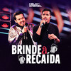 Brinde a Recaída (Ao Vivo) - Helio e Gabriel